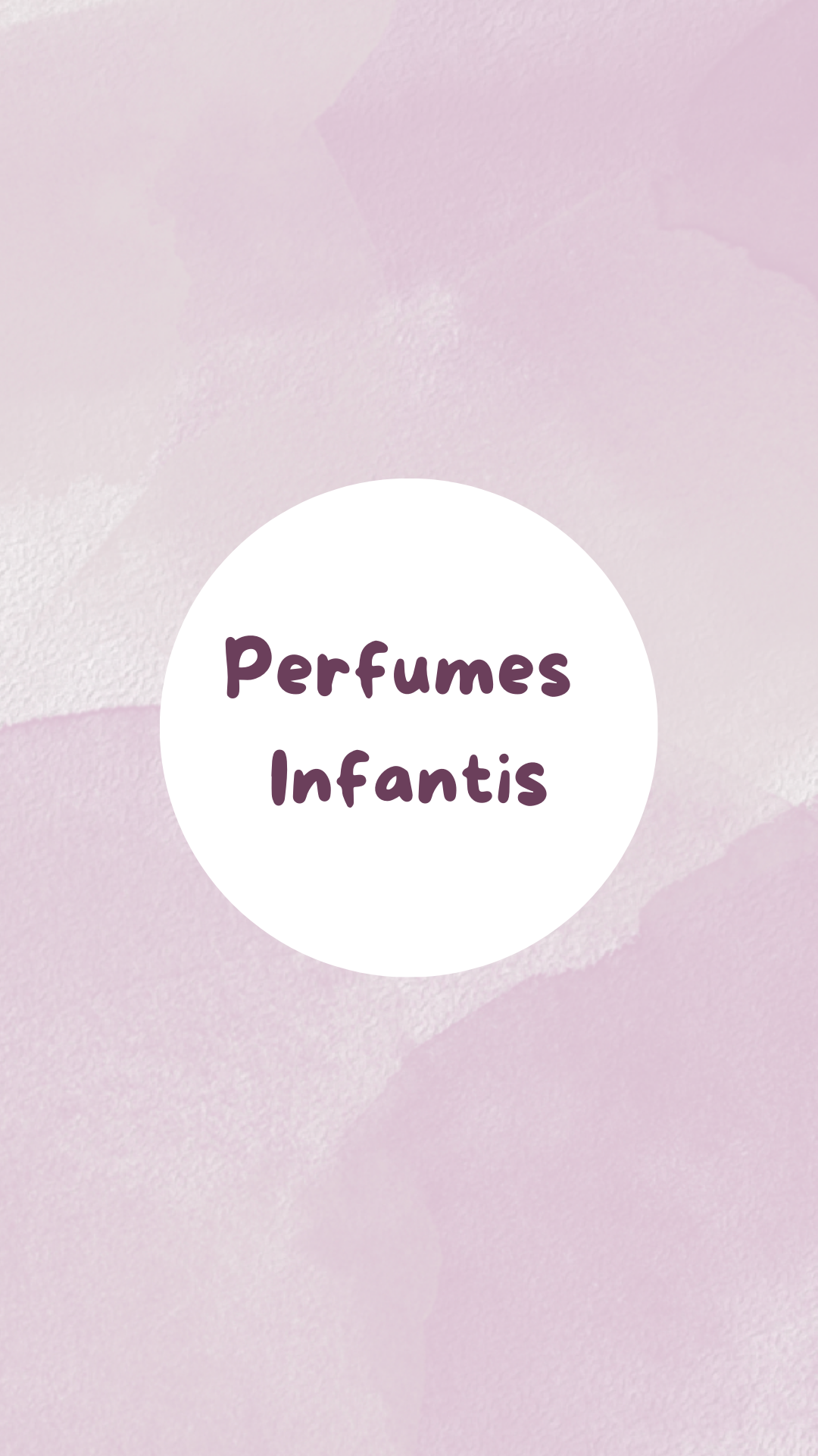 Perfumes Infantis